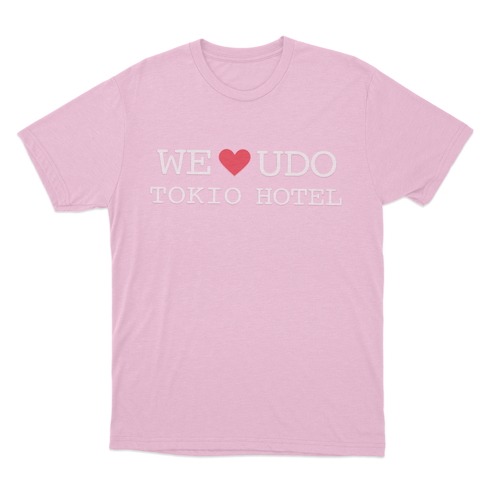 We Love Udo Tokio Hotel Unisex T Shirt Pink We Love Udo Tokio Hotel Unisex T Shirt Pink